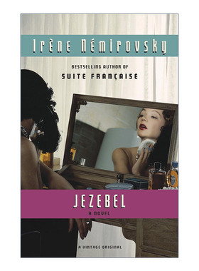 Jezebel (Vintage International) 伊莎贝尔 Irene Nemirovsky