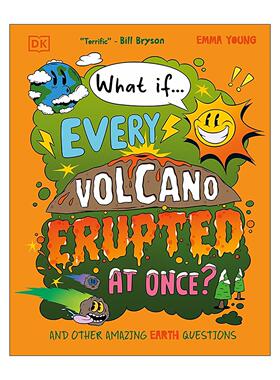 英文原版 What If Every Volcano Erupted at Once 如果所有火山同时喷发会怎样 DK儿童科普百科读物精装 英文版 进口英语原版书籍