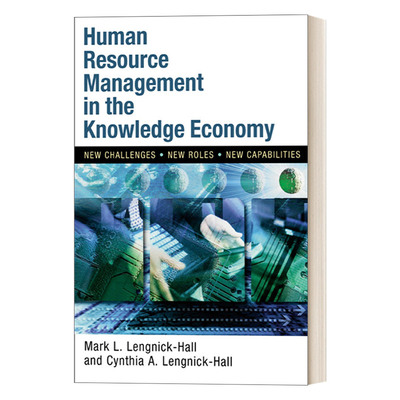 英文原版 Human Resource Management in the Knowledge Economy 知识经济下的人力资源管理 新挑战 新角色 新能力 进口英语书籍