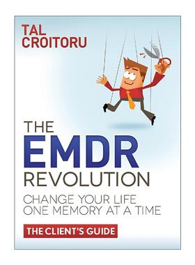 英文原版 The EMDR Revolution 眼动脱敏与再加工疗法革命 眼动心身重建法 PTSD治疗 心理健康 Tal Croitoru 进口英语原版书籍