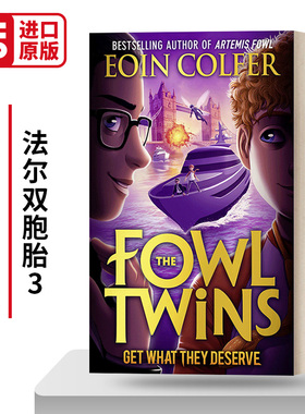 法尔双胞胎3 阿特米斯奇幻历险衍生系列 The Fowl Twins 3 — Get What They Deserve 英文原版儿童奇幻小说