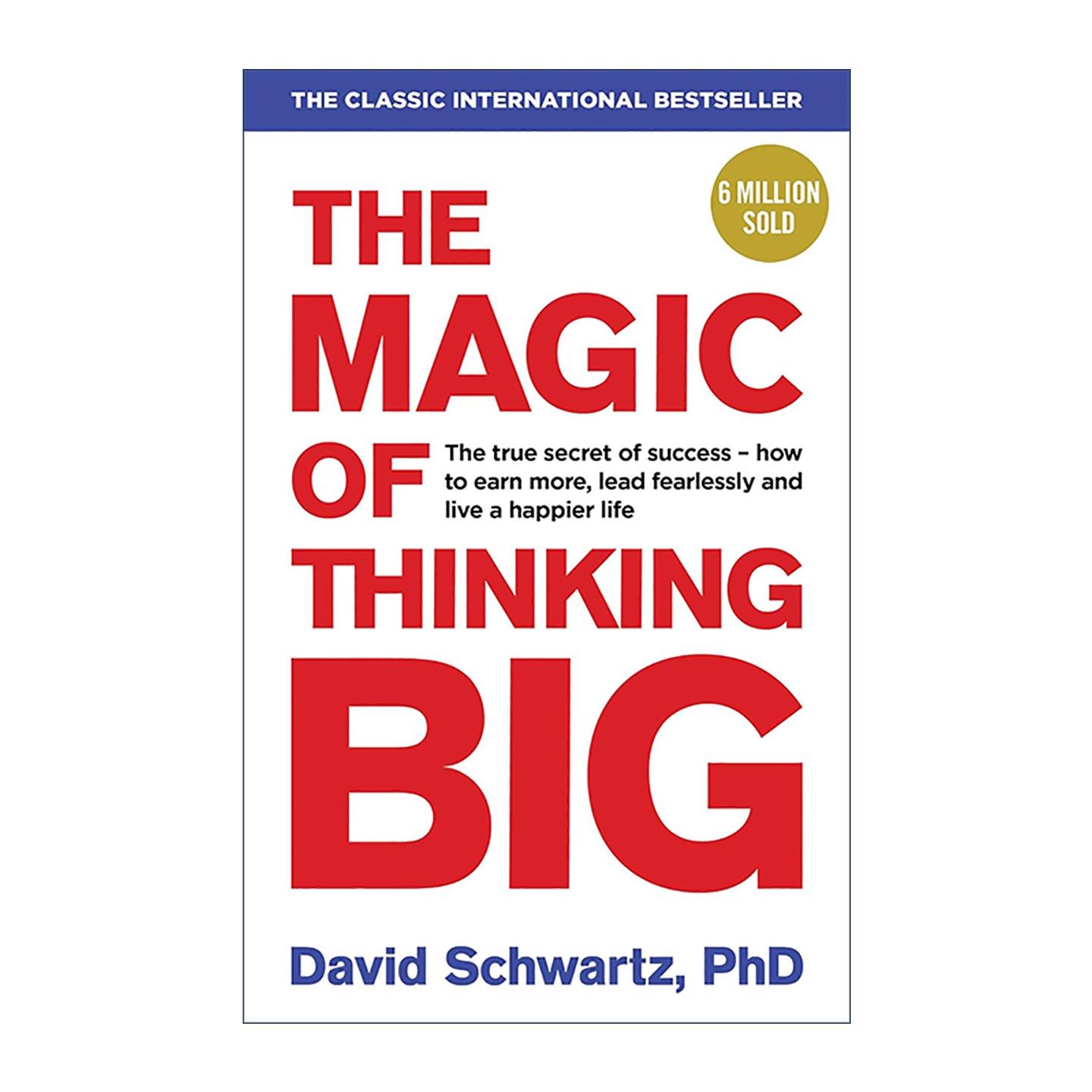英文原版 The Magic of Thinking Big 大思想的神奇 成就事业的秘密 大卫.舒尔茨 英文版 进口英语原版书籍