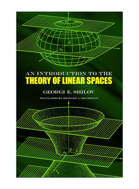 英文原版 An Introduction to the Theory of Linear Spaces 线性空间引论 Georgi E. Shilov希洛夫 英文版 进口英语原版书籍