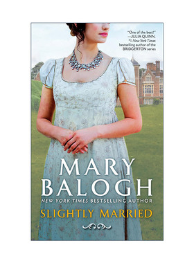英文原版 Slightly Married Bedwyn Saga 01 良缘巧配 贝德温传奇1 历史浪漫小说 Mary Balogh 英文版 进口英语原版书籍