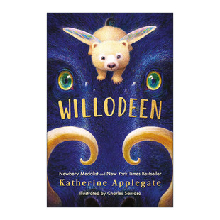 英文原版 Willodeen 怪物守护人 许愿树作者 纽伯瑞金奖得主Katherine Applegate 英文版 进口英语原版书籍