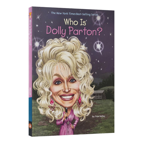 Who Is Dolly Parton?  (Who Was?) 多莉·帕顿是谁？