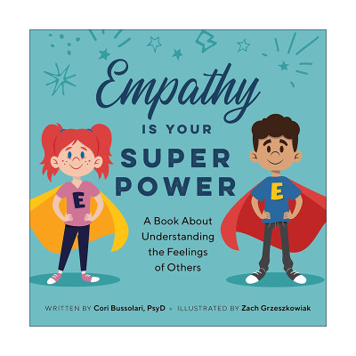 英文原版 Empathy Is Your Superpower 共情的力量 培养儿童价值观与美德 英文版 进口英语原版书籍
