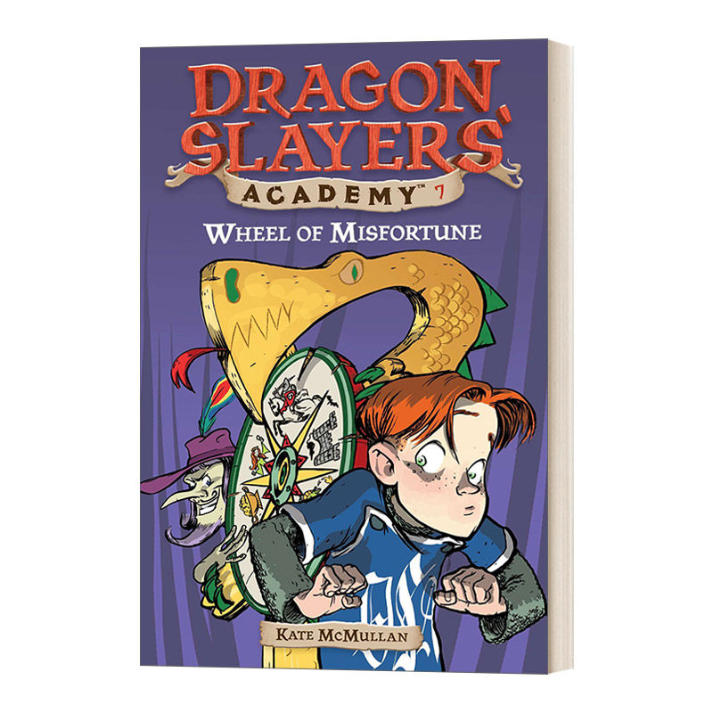 英文原版 Dragon Slayers' Academy #7 Wheel of Misfortune 从前有条喷火龙7 智夺屠龙杯 英文版 进口英语原版书籍