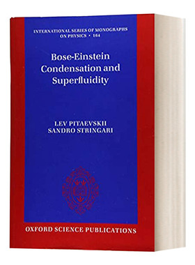 玻色 爱因斯坦凝聚和超流 Bose Einstein Condensation and Superfluidity 英文原版科学知识读物 进口英语书籍
