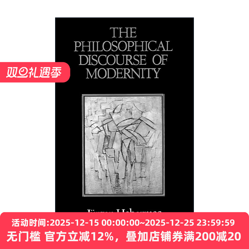 英文原版 Philosophical Discourse of Modernity 现代性的哲学话语 尤尔根·哈贝马斯 英文版 进口英语原版书籍