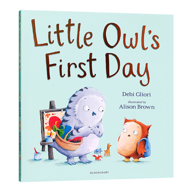 小猫头鹰上幼儿园的第1天 Little Owl's First Day英文原版儿童英语启蒙图画书 Debi Gliori进口读物书籍-封面