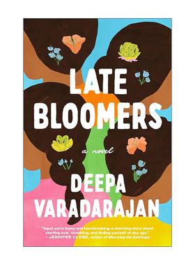 英文原版 Late Bloomers 大爱晚成 女性小说 Deepa Varadarajan 英文版 进口英语原版书籍