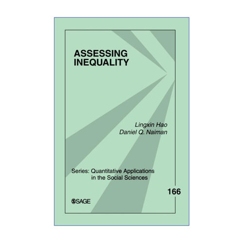 Assessing Inequality 评估不平等 郝令昕 SAGE社会科学定量研究应用丛书