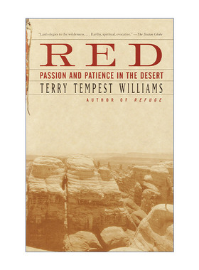 Red 红色 沙漠中的激情与耐心 心灵的慰籍作者Terry Tempest Williams