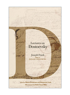 英文原版 Lectures on Dostoevsky 陀思妥耶夫斯基讲稿 斯坦福大学比较文学教授Joseph Frank 精装英文版 进口英语原版书籍