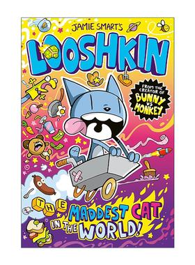 英文原版 Looshkin the Maddest Cat in the World 世界上疯狂的猫鲁什金 Jamie Smart畅销儿童幽默漫画 英文版 进口英语原版书籍