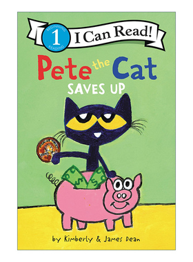 Pete the Cat Saves Up 皮特猫存钱买玩具 I Can Read level 1分级阅读
