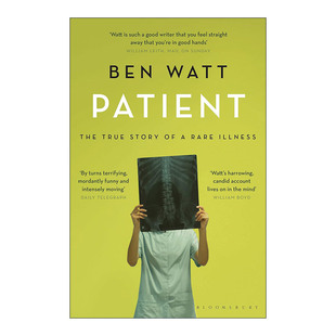 关于我对抗罕见疾病 故事 进口英语原版 Patient 书籍 英文版 病患 Watt 英文原版 Ben