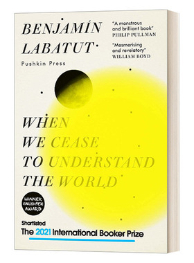当我们停止理解世界 本杰明 拉巴蒂 When We Cease to Understand the World 英文原版文学读物 进口英语书籍