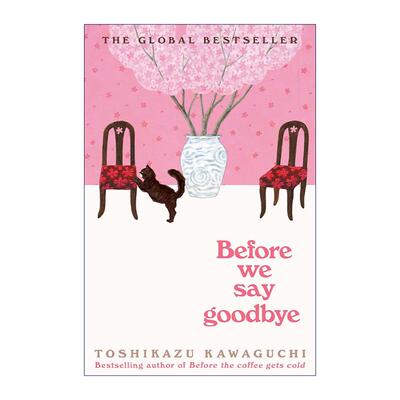 英文原版 Before We Say Goodbye 在说出再见之前 川口俊和 英文版 进口英语原版书籍