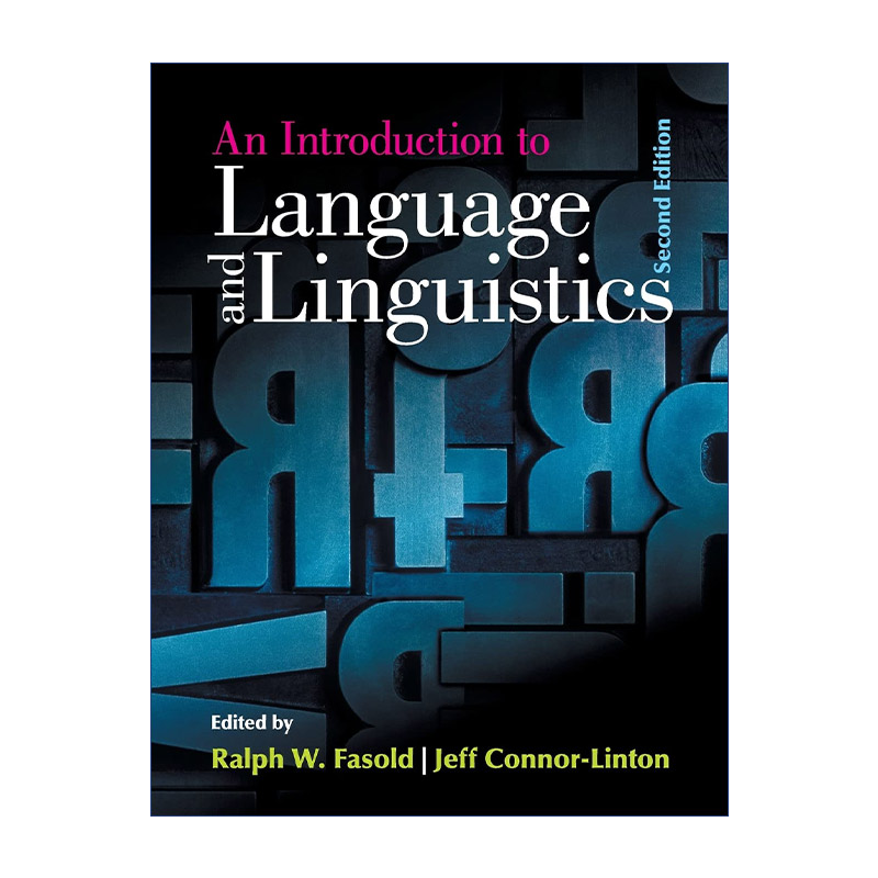 英文原版 An Introduction to Language and Linguistics 语言及语言学导论 Ralph W. Fasold 英文版 进口英语原版书籍