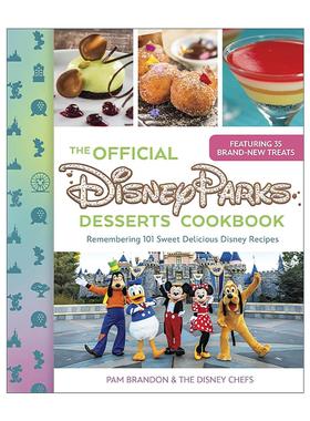 英文原版 The Official Disney Parks Desserts Cookbook迪士尼乐园甜点食谱 度假村 邮轮主题101道甜蜜回忆 精装进口英语原版书籍