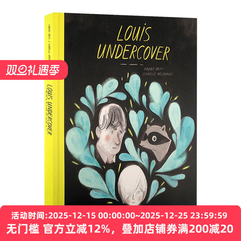 路易 青春 练习曲 Louis Undercover 英文原版儿童读物 插画师Isabelle Arsenault 英文版进口文学书籍