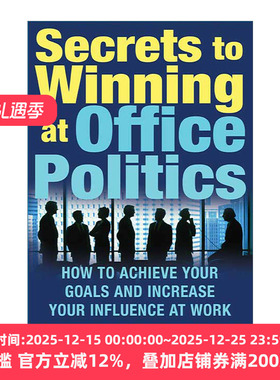 英文原版 Secrets to Winning at Office Politics 赢得办公室政治的秘诀 英文版 进口英语原版书籍
