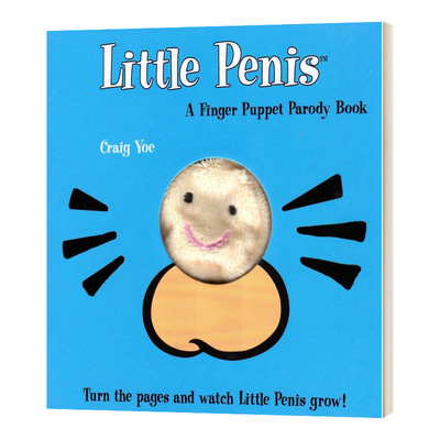 The Little Penis: A Finger Puppet Parody Book 手指木偶戏仿书