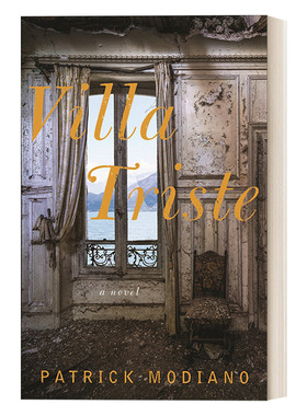 Villa Triste 凄凉别墅 法国电影伊冯娜的香水原著小说 诺贝尔文学奖得主Patrick Modiano