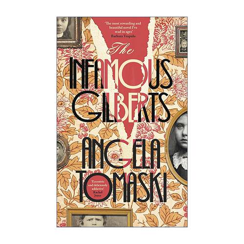 英文原版 The Infamous Gilberts 声名狼藉的吉尔伯特一家 黑色幽默哥特式家族小说 Angela Tomaski 英文版 进口英语原版书籍