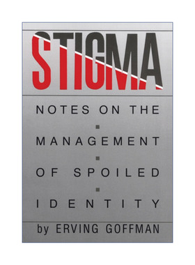 Stigma 污名 受损身份管理札记 欧文戈夫曼