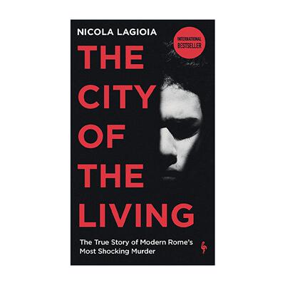 英文原版 The City of the Living 活人城 关于罗马城一起骇人听闻的犯罪事件 意大利犯罪纪实文学 英文版 进口英语原版书籍