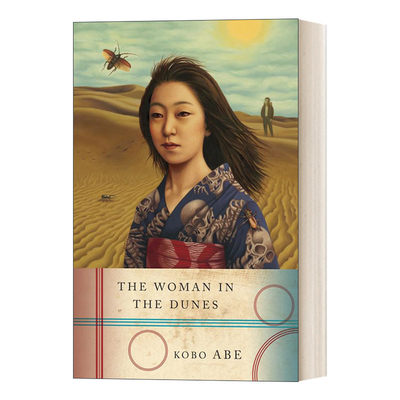 英文原版 The Woman in the Dunes 砂女 安部公房 都市失踪三部曲 Kobo Abe 芥川文学奖得主 诺奖候选人 英文版 进口英语原版书籍