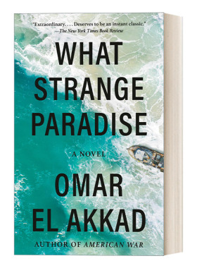 英文原版 What Strange Paradise 多么陌生的天堂 移民生活短篇小说 加拿大丰业银行吉勒奖 Omar El Akkad 英文版 进口英语原版书