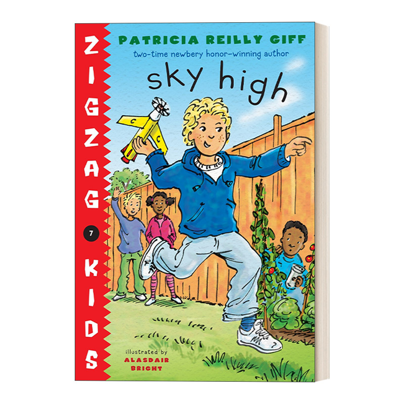英文原版 Sky High Zigzag Kids 07 锯齿孩子系列7 儿童章节桥梁故事书 纽伯瑞奖得主Patricia Reilly Giff 英文版 进口英语原版书