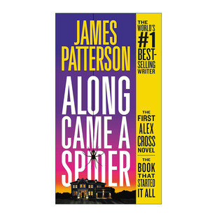 书籍 进口英语原版 影视原著 Along Came James 蜘蛛来了 Spider 英文版 英文原版 心理学警探Alex Patterson Cross探案系列