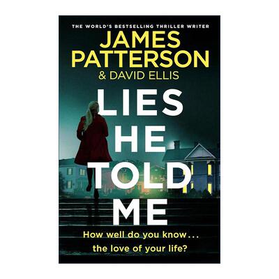 英文原版 Lies He Told Me 丈夫的谎言 James Patterson 悬疑惊悚小说 英文版 进口英语原版书籍