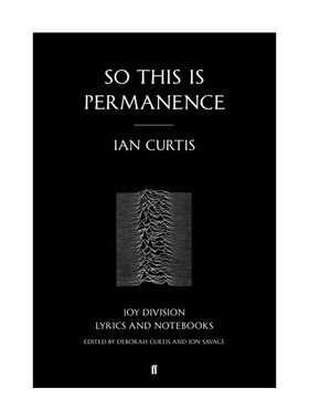 英文原版 So This is Permanence 所以这是永恒  Joy Division歌词及创作笔记集 英文版 进口英语原版书籍