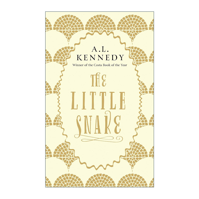 英文原版 The Little Snake小金蛇 A.L.肯尼迪现代版小王子英文版进口英语原版书籍