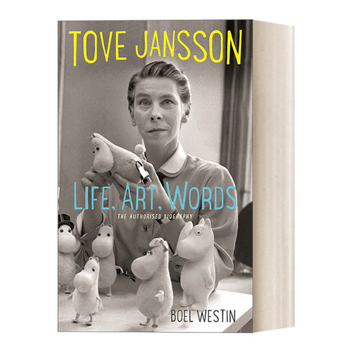 Tove Jansson Life, Art, Words 托芙杨森的生命 艺术与文字 姆明谷作者传记