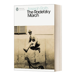 拉德茨基进行曲 约瑟夫 罗特 The Radetzky March 现代经典 英文原版文学读物 进口英语书籍