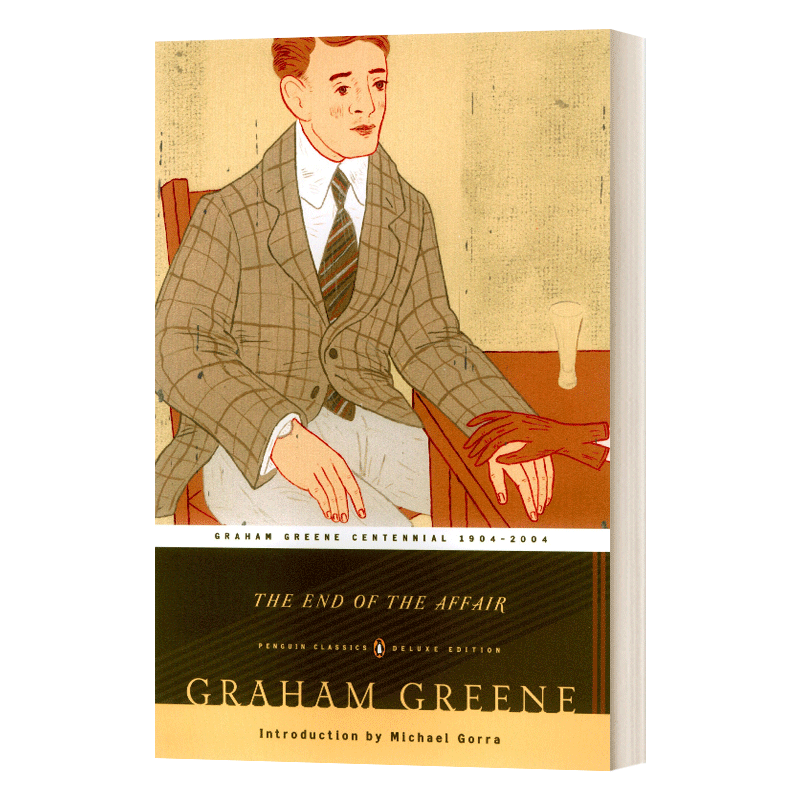 The End of the Affair 恋情的终结 毛边版 格雷厄姆格林 Penguin Classics Deluxe Edition 英文原版文学读物 进口英语书籍