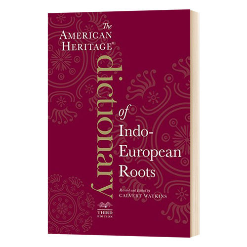 美国传统词典  印欧语系词源 The American Heritage Dictionary of Indo-European Roots 英文原版词语查询工具书 进口英语书籍
