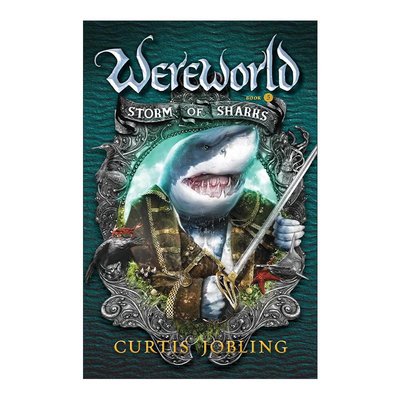 英文原版 Wereworld 05 Storm of Sharks 狼人世界系列5 鲨鱼风暴 儿童奇幻小说 Curtis Jobling 英文版 进口英语原版书籍