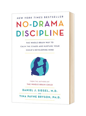 去情绪化管教 No Drama Discipline 帮助孩子养成高情商 英文原版育儿家庭教育类书 英文版有教养的大脑 Dr Daniel J Siegel 书籍