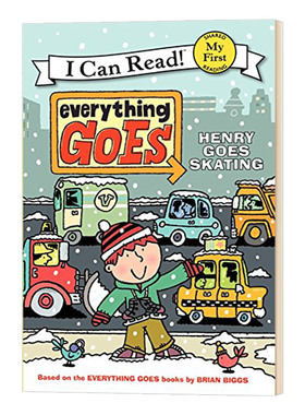 Everything Goes: Henry Goes Skating My First I Can Read 交通工具系列 一切顺利 亨利去滑冰 英文原版儿童分级读物 进口书籍