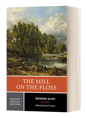 The Mill on the Floss 弗罗斯河上的磨房 诺顿文学解读系列 Norton Critical Editions 英文原版小说 进口英语书籍