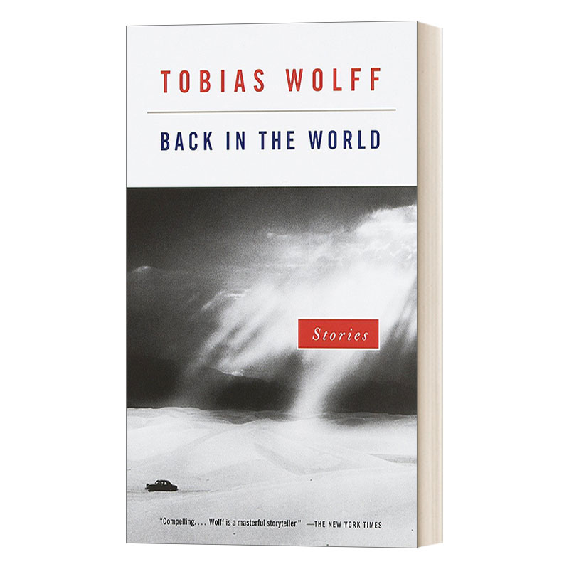 英文原版小说 Back in the World Stories回到这个世界美国笔会福克纳奖获得者Tobias Wolff英文版进口英语原版书籍