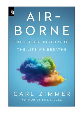 英文原版 Air-Borne 空气传播 我们呼吸的生命的隐秘历史 病毒星球作者卡尔·齐默 英文版 进口英语原版书籍